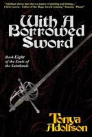 With a Borrowed Sword 1941276032 Book Cover