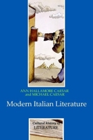 Modern Italian Literature (Cultural History of Literature) 0745628001 Book Cover