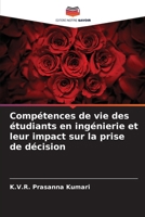 Compétences de vie des étudiants en ingénierie et leur impact sur la prise de décision (French Edition) 6208333423 Book Cover