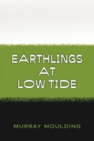 Earthlings at Low Tide B0CH4K1YRM Book Cover