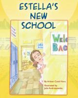 Estella's New School 1977202446 Book Cover