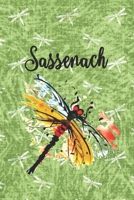 Sassenach: Dragonfly Notebook Journal Diary To Write In For Fans Of Outlander - 6x9 Blank Lined Matte Paperback 1692722964 Book Cover