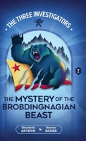 The Mystery of the Brobdingnagian Beast (New Three Investigators) 1965321925 Book Cover