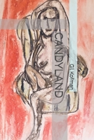 Candyland B08F6MVHZZ Book Cover