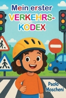 Mein Erster Verkehrs-kodex (German Edition) B0G1DYFYSS Book Cover