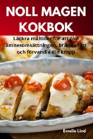 Noll Magen Kokbok (Swedish Edition) 1835518451 Book Cover