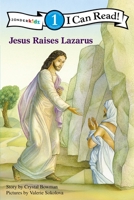 Jesus Raises Lazarus 031072158X Book Cover