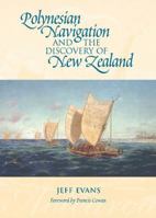 Polynesian Navigation and the Discovery of New Zealand 1877514152 Book Cover