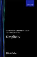 Simplicity (Clarendon Library of Logic and Philosophy) 019824407X Book Cover