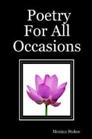 Poetry For All Occasions 0615173853 Book Cover