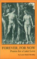 Forever, for Now: Poems for a Later Love 1877770280 Book Cover