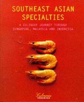 Southeast Asian Specialties (Culinaria) 3895089095 Book Cover
