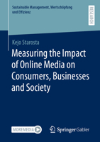 Measuring the Impact of Online Media on Consumers, Businesses and Society 3658367288 Book Cover