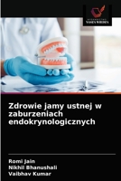 Zdrowie jamy ustnej w zaburzeniach endokrynologicznych 6203636851 Book Cover