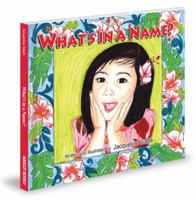 What's in a Name? 1937406377 Book Cover