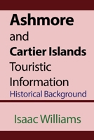 Ashmore and Cartier Islands Touristic Information 1715359097 Book Cover