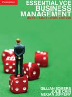 Essential Vce Business Management Units 1 and 2 1107665914 Book Cover