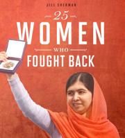 25 Women Who Fought Back 0756558670 Book Cover