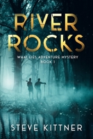 River Rocks: A West Virginia Adventure Novel 1505863104 Book Cover