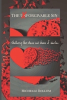 The Forgivable Sin: Shattering The Silence and Shame of Abortion B08CWCGW5B Book Cover