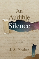 An Audible Silence 0998728322 Book Cover