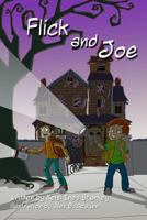 Flick and Joe 1481162985 Book Cover