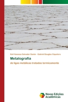 Metalografia (Portuguese Edition) 6209999476 Book Cover
