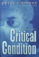Critical Condition 0345443403 Book Cover