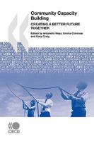Local Economic and Employment Development (Leed) Community Capacity Building: Creating a Better Future Together 9264073299 Book Cover