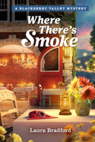 Where There's Smoke 196144156X Book Cover