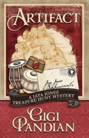 Artifact: A Jaya Jones Treasure Hunt Mystery 1938213254 Book Cover