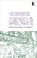 Gender, Health and Welfare 0415187001 Book Cover