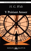 Y Peiriant Amser (Welsh Edition) B0CTTT3Y3V Book Cover