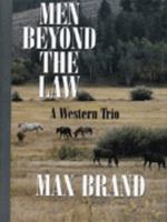 Men Beyond the Law 0843948736 Book Cover
