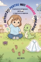 30 de activita?i pentru inimioare curajoase: O carte de trait împreuna, respira?ie cu respira?ie B0GP5GZDBF Book Cover
