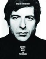 Songs Of Leonard Cohen- Herewith: Music, Words And Photographs 1847728650 Book Cover