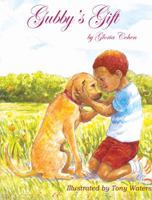 Gubby's Gift 0983234426 Book Cover
