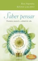 Saber Pensar: Dinamica Mental y Calidad de Vida el Metodo Silva Para un Nuevo Siglo [With CD] 8479536705 Book Cover