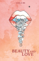 Beauty and Love 1548349658 Book Cover