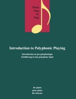 Introduction to Polyphonic Playing 3741914959 Book Cover