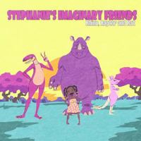 Stephanie's Imaginary Friends Rhino, Raptor, and Rat 1542726441 Book Cover