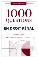 1000 questions en droit pénal (French Edition) B0HGHNM7NN Book Cover