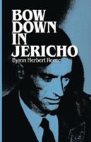 Bow Down in Jericho 0877973105 Book Cover