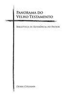Panorama do Velho Testamento: Biblioteca De Referencia Do Pastor null Book Cover