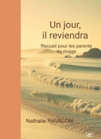 Un jour, il reviendra (French Edition) B0FN3CHYSK Book Cover