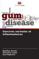 Gencives normales et inflammatoires (French Edition) 6209330428 Book Cover