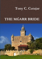 The Mgarr Bride 1326032526 Book Cover