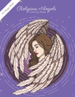 Religious Angels Coloring Book: Heaven Angels Coloring Book, 40 Amazing Images with Angels and Religious Motives. (Cute Coloring Books) 1692830929 Book Cover
