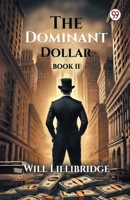 The Dominant Dollar Book II 9370424261 Book Cover