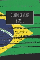 Diario De Viaje Brasil: 6x9 Diario de viaje I Libreta para listas de tareas I Regalo perfecto para tus vacaciones en Brasil 167151047X Book Cover